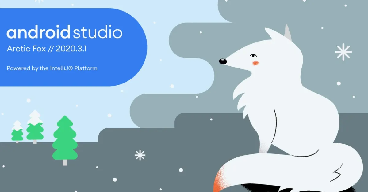 Android Studio Arctic Fox is now official to download with V2020.3.1